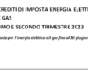 NUOVI CREDITI DI IMPOSTA ENERGIA ELETTRICA E GAS – I E II TRIMESTRE 2023